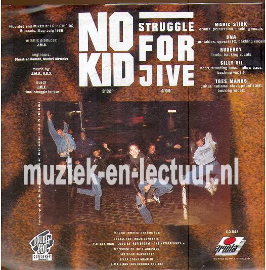 No kid - Struggle for jive